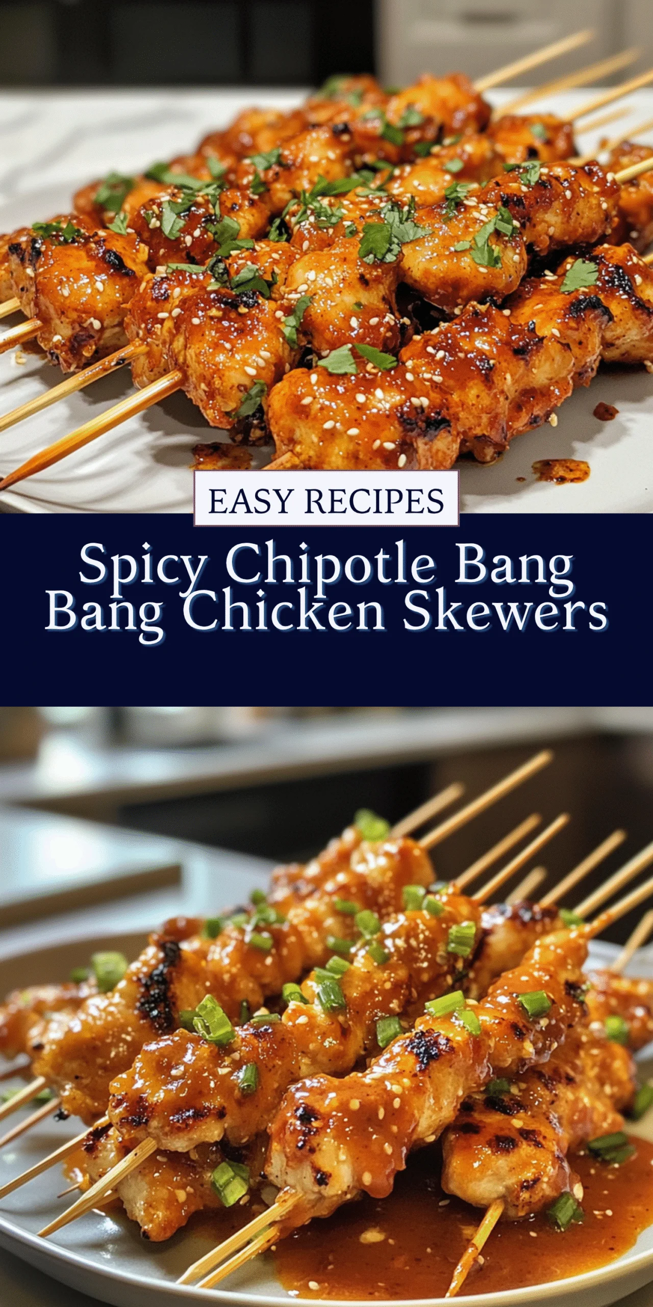 Spicy Chipotle Bang Bang Chicken Skewers