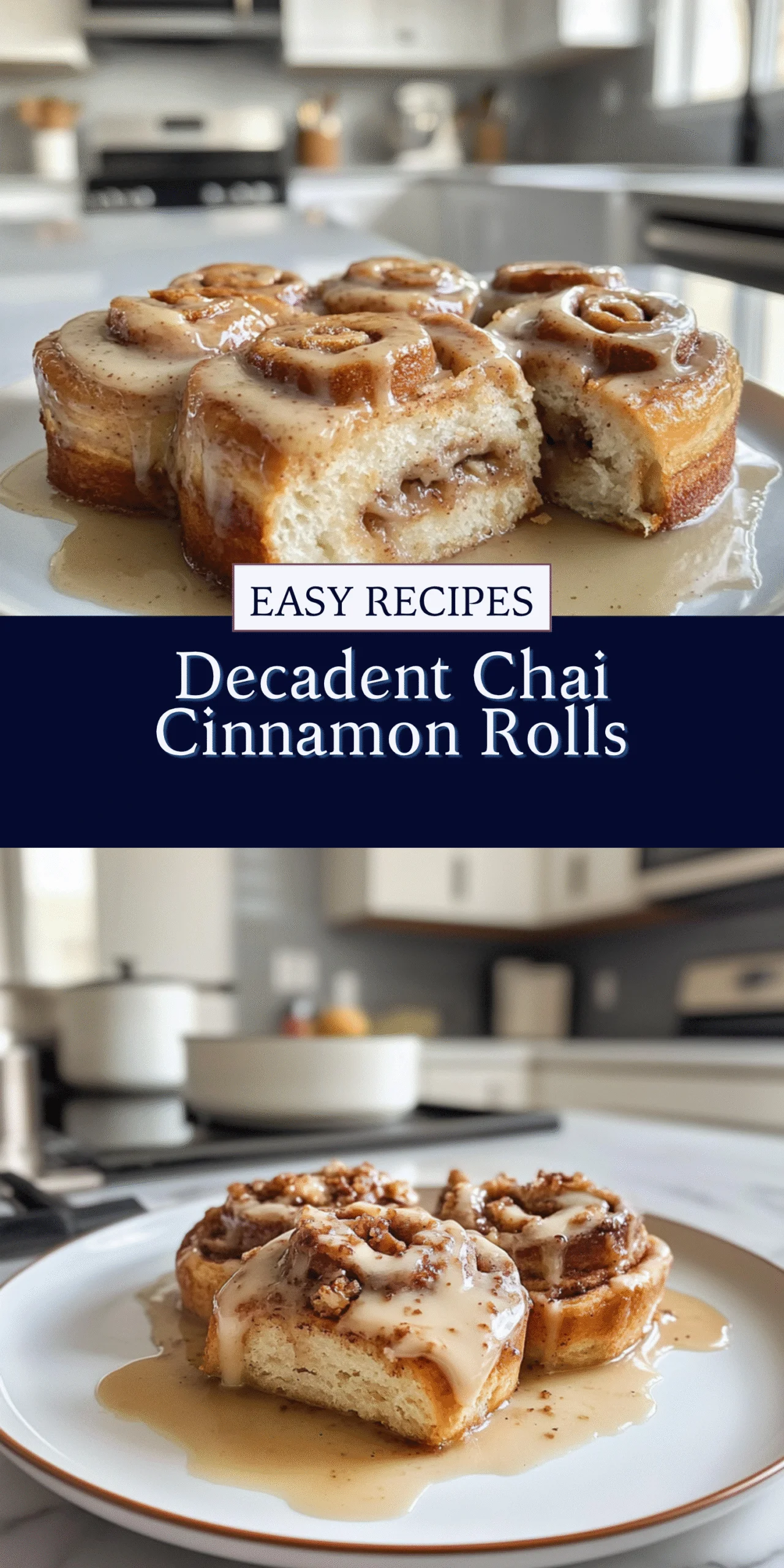 Decadent Chai Cinnamon Rolls
