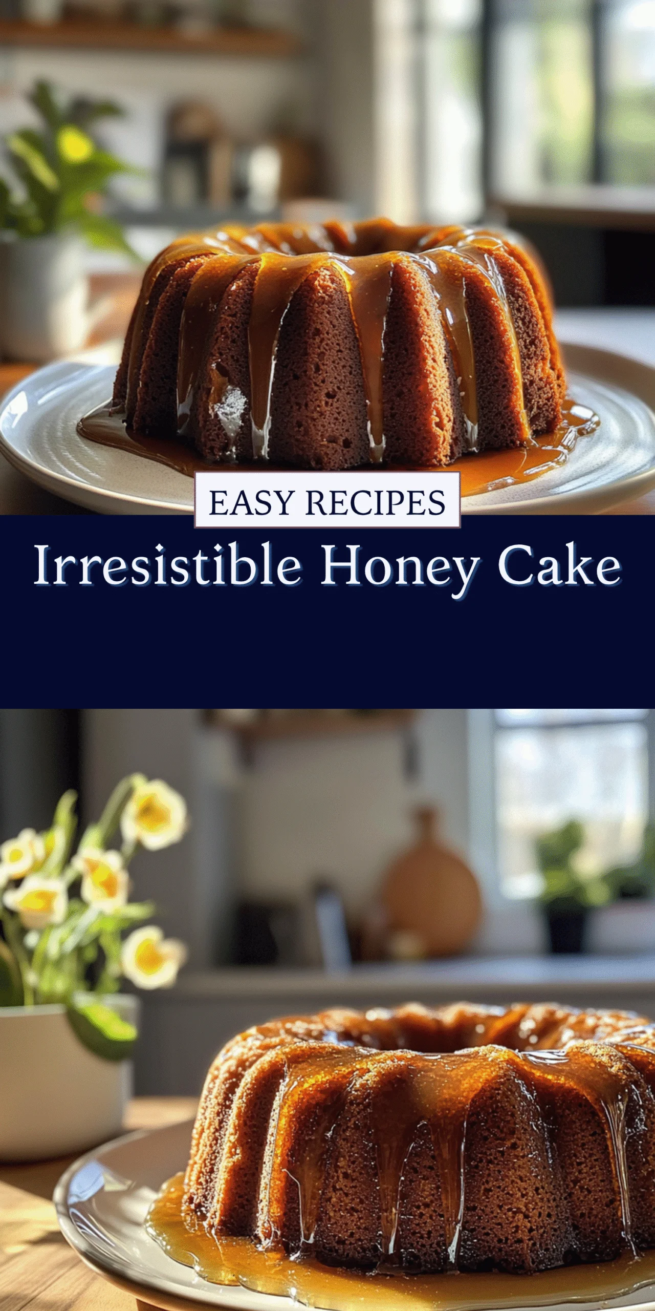 Irresistible Honey Cake