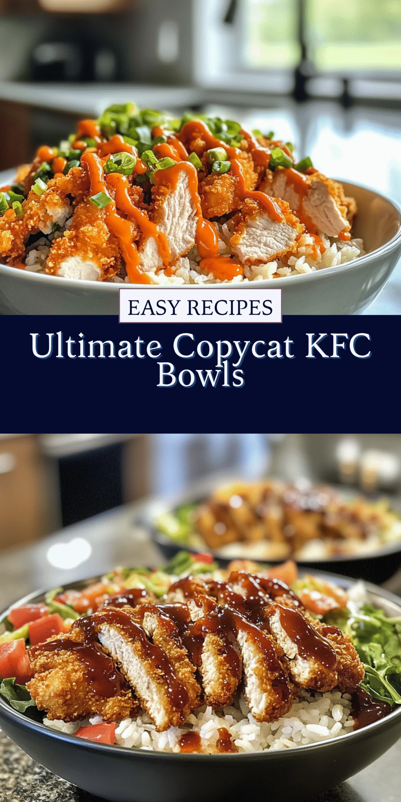 Ultimate Copycat KFC Bowls