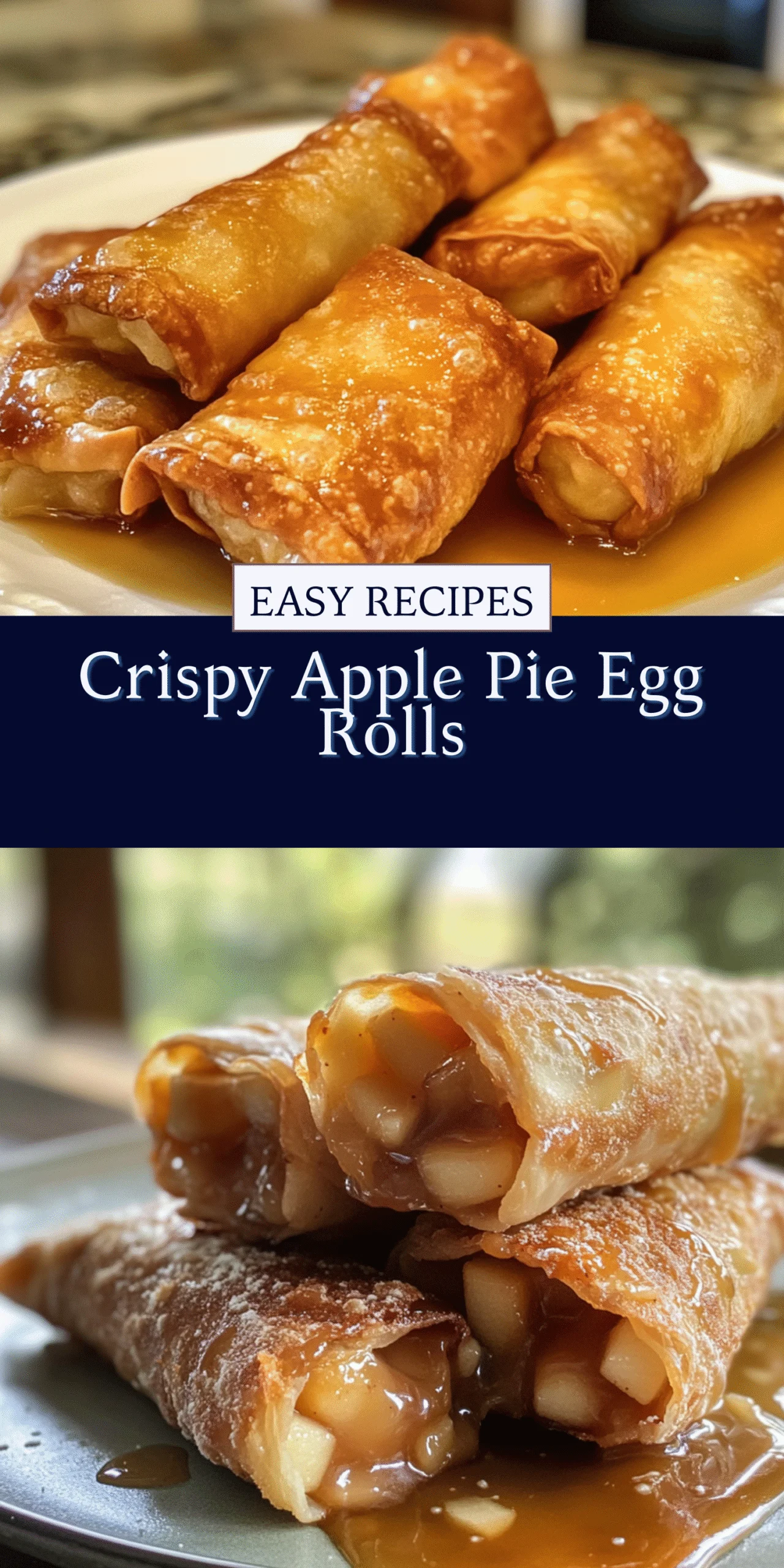 Crispy Apple Pie Egg Rolls