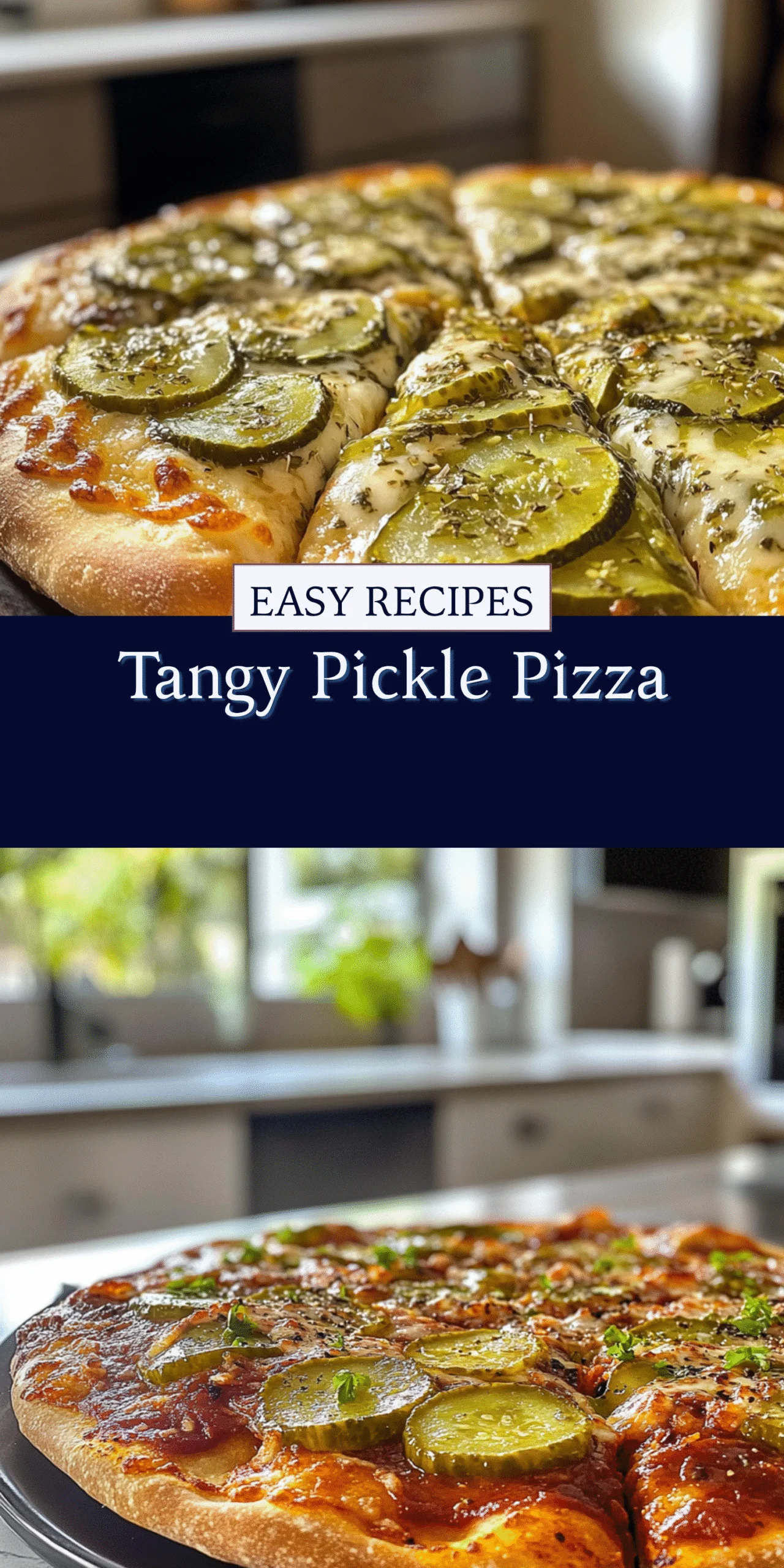 Tangy Pickle Pizza