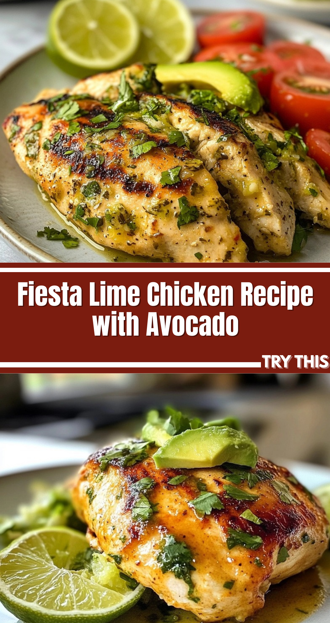 Fiesta Lime Chicken Recipe with Avocado