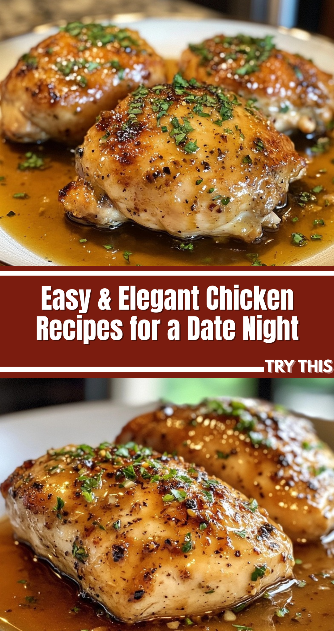 Easy & Elegant Chicken Recipes for a Date Night