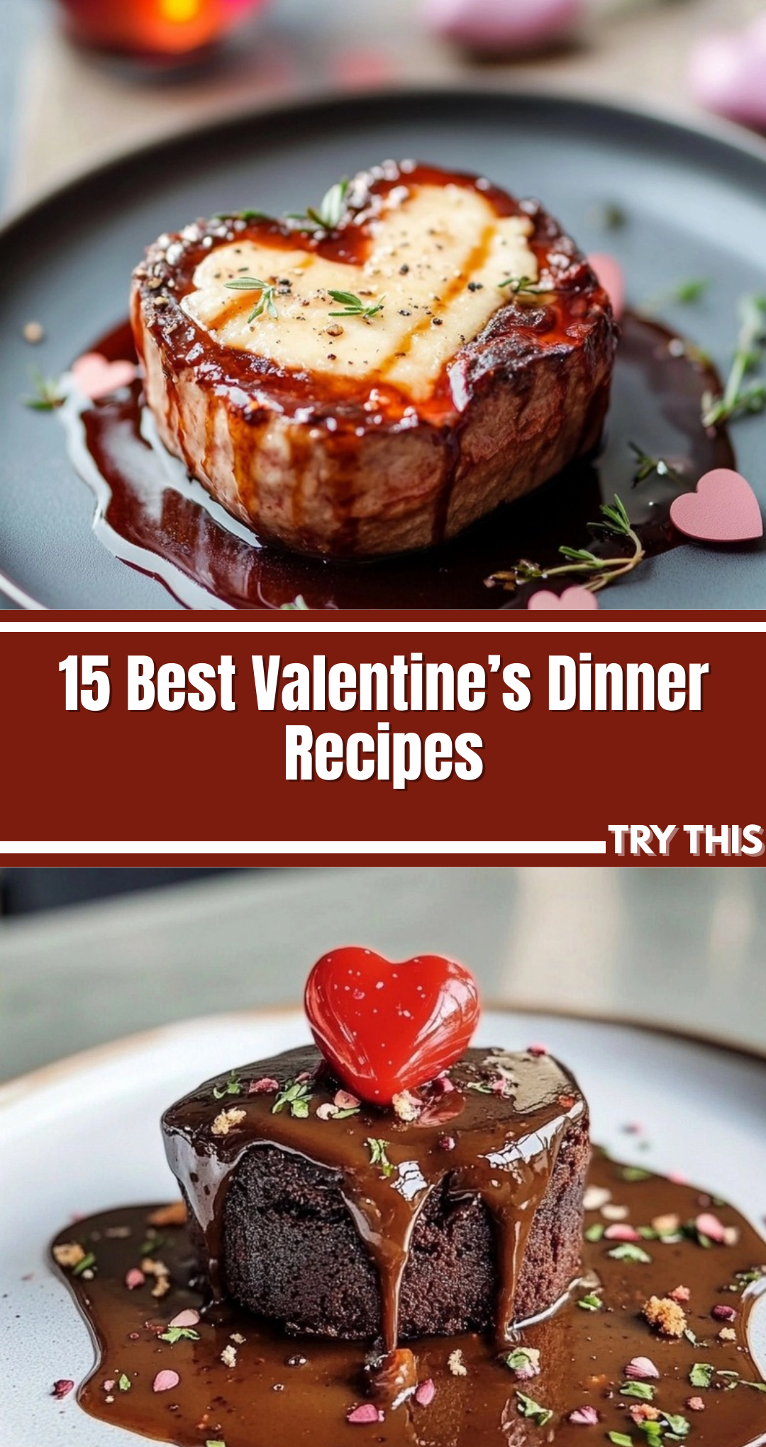 15 Best Valentine’s Dinner Recipes