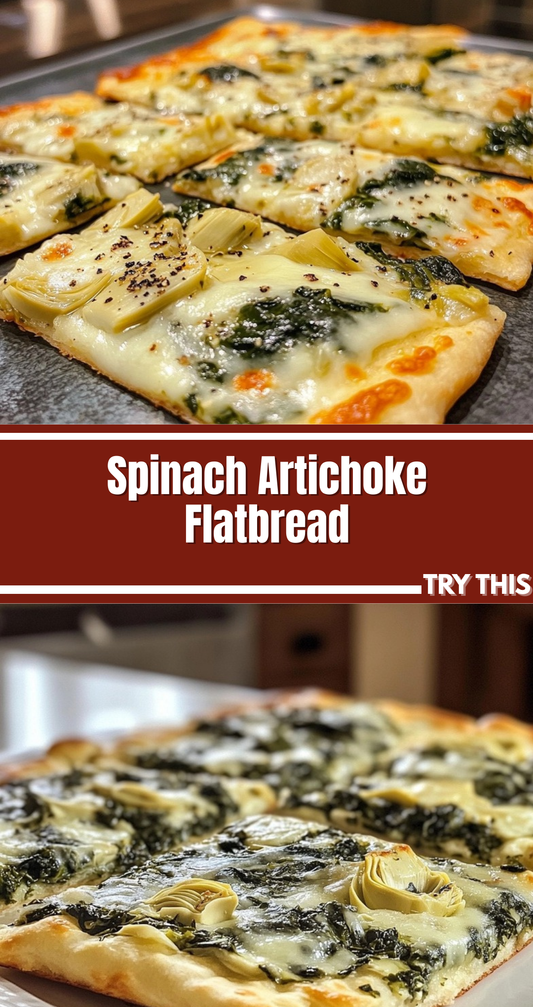Spinach Artichoke Flatbread